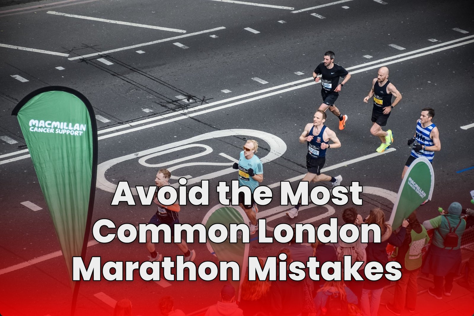 Avoid the Most Common London Marathon Mistakes