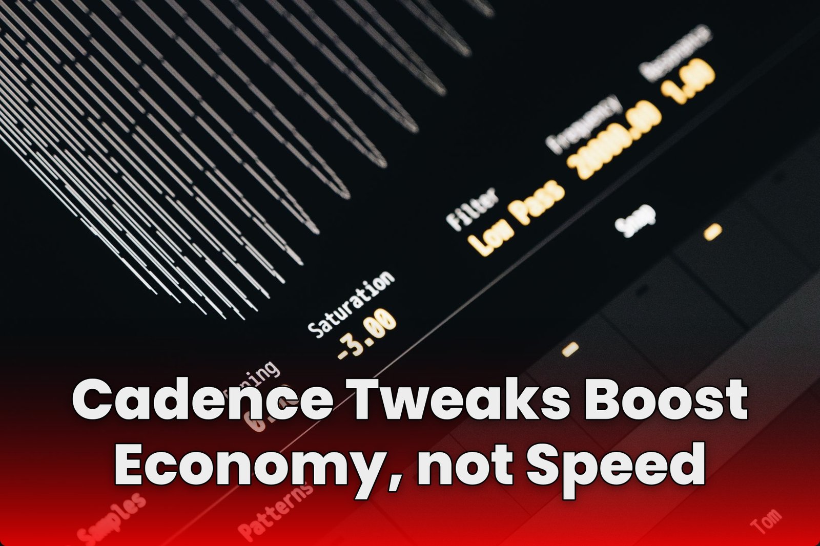 Cadence Tweaks Boost Economy, not Speed