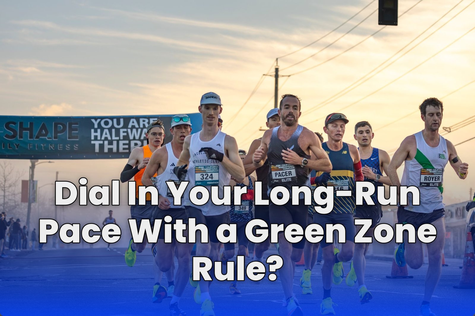 Dial In Your Long-Run Pace With a Green Zone Rule?