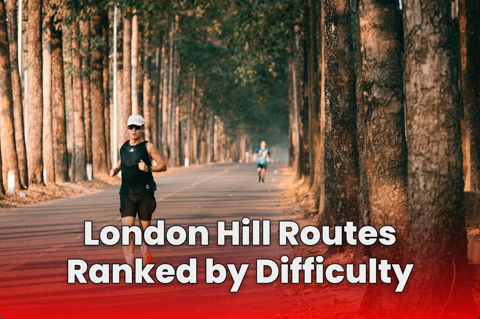 London Hill Routes Ranked by Difficulty