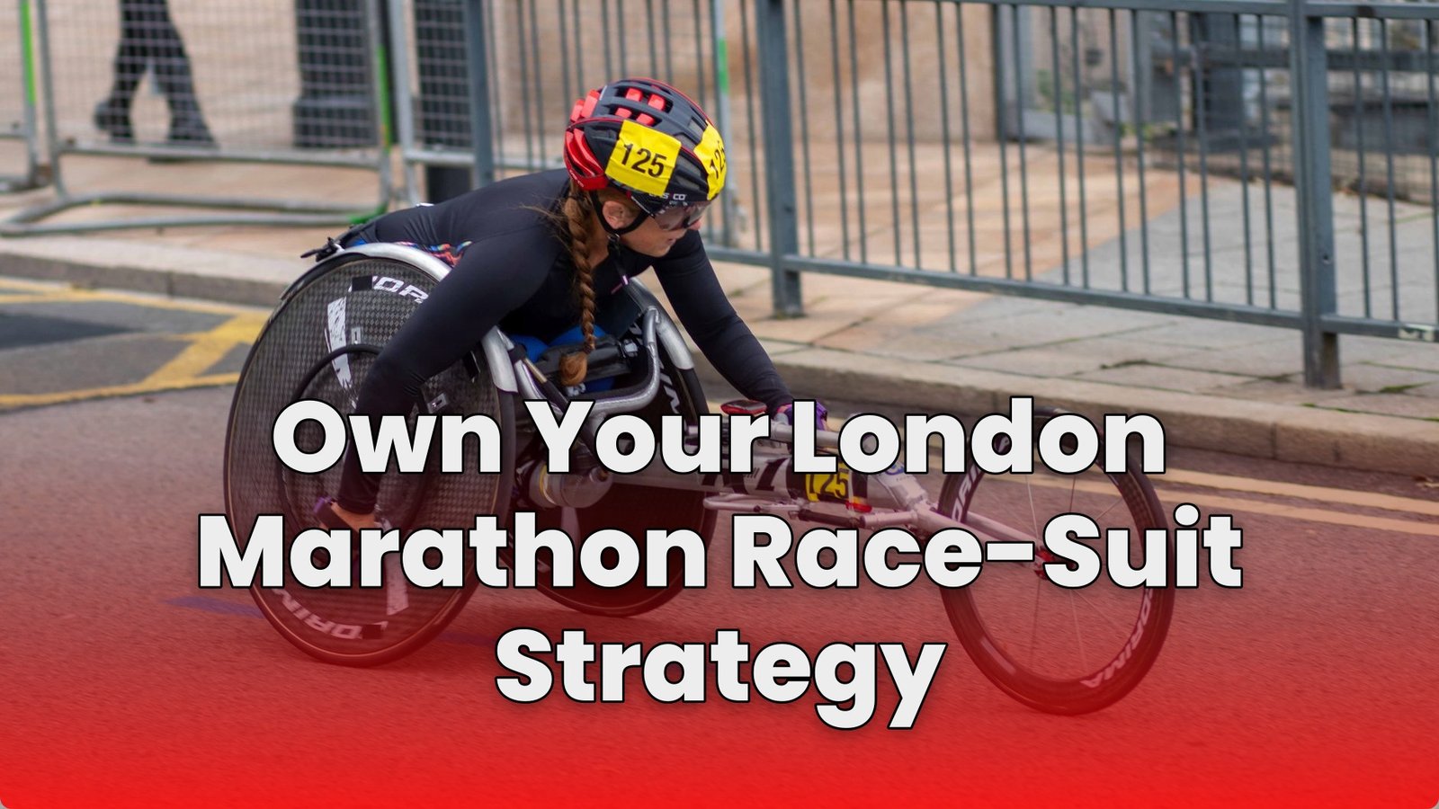 Own Your London Marathon Race-Suit Strategy