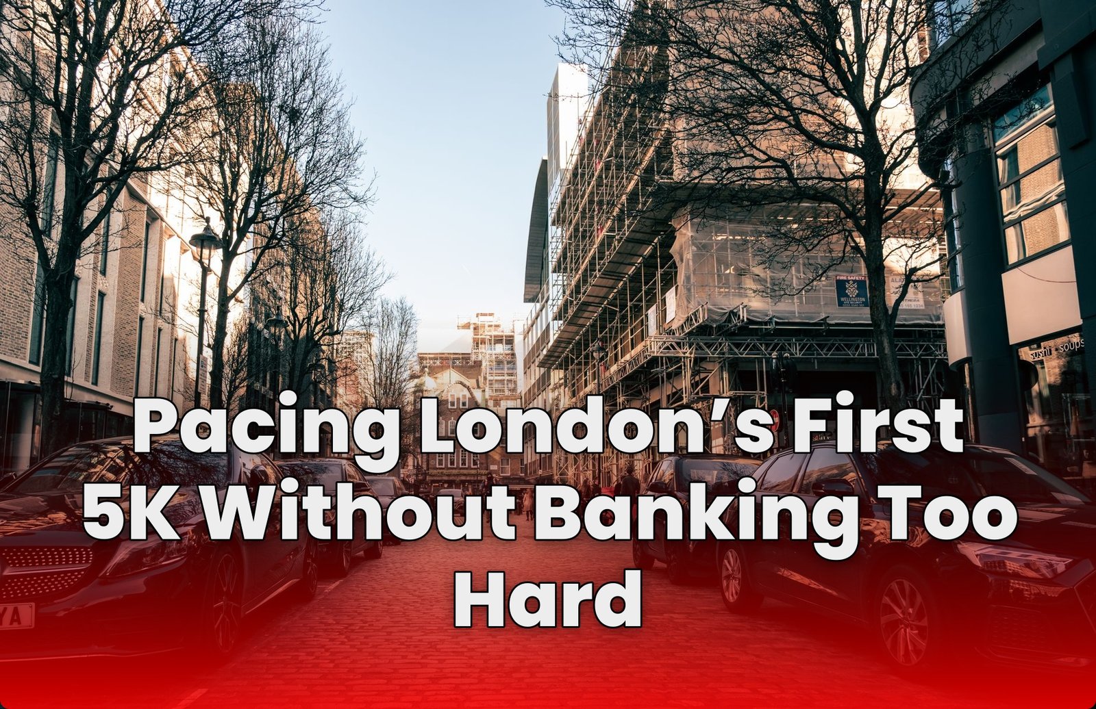 Pacing London’s First 5K Without Banking Too Hard