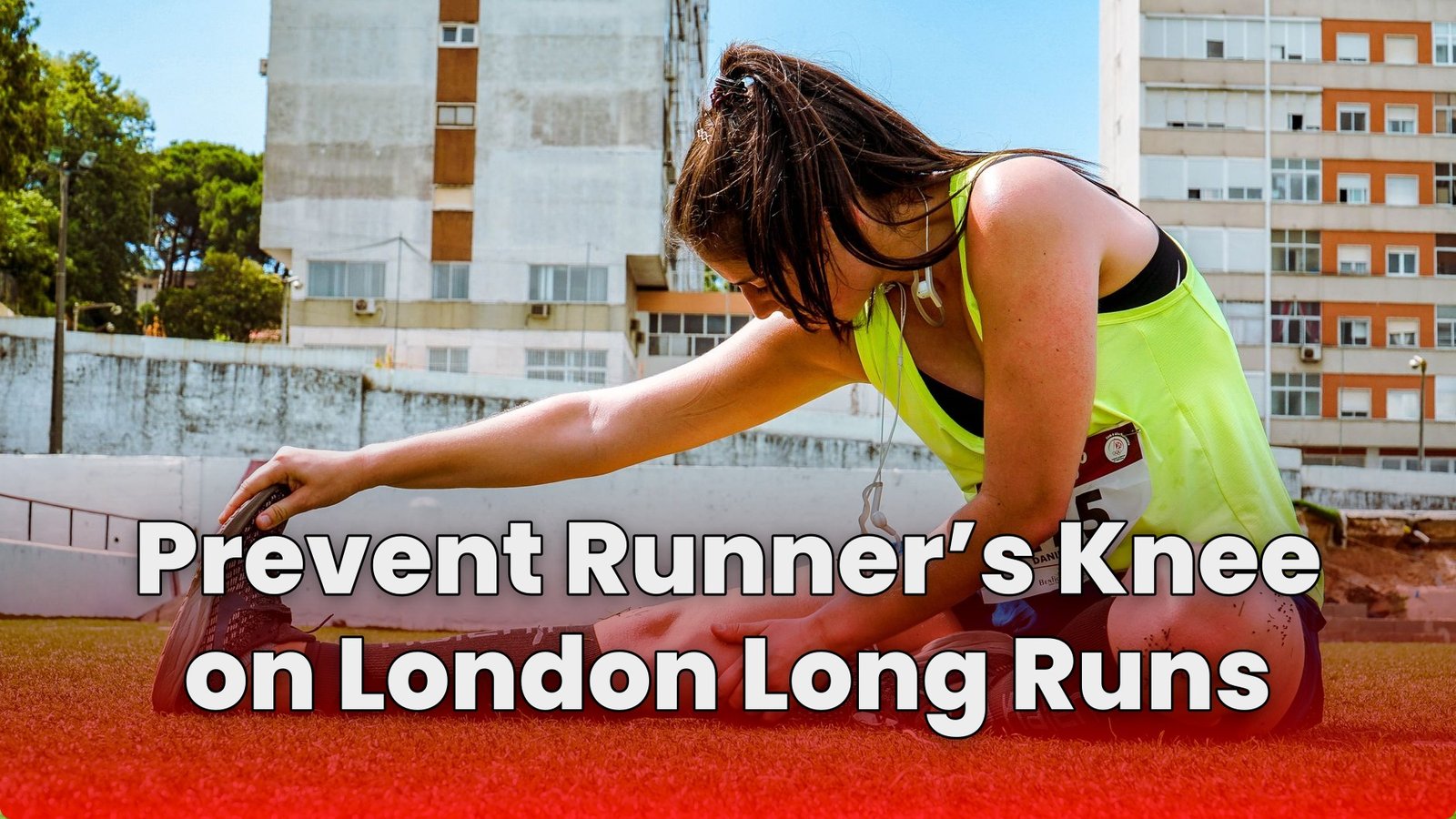 Prevent Runner’s Knee on London Long Runs