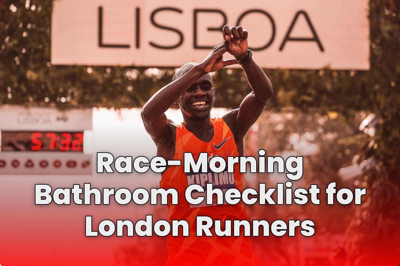 Race-Morning Bathroom Checklist for London Runners