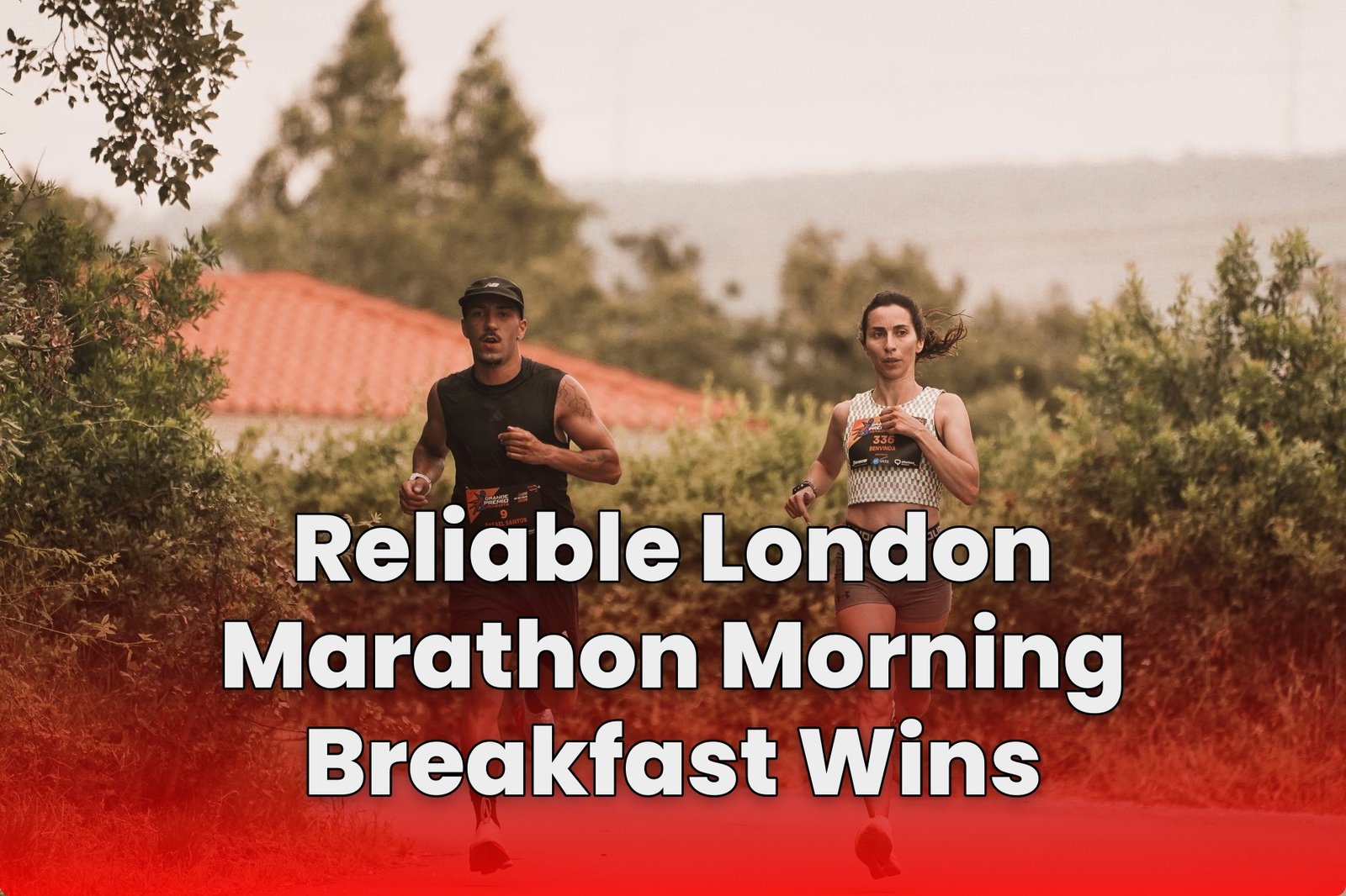 Reliable London Marathon Morning Breakfast Wins
