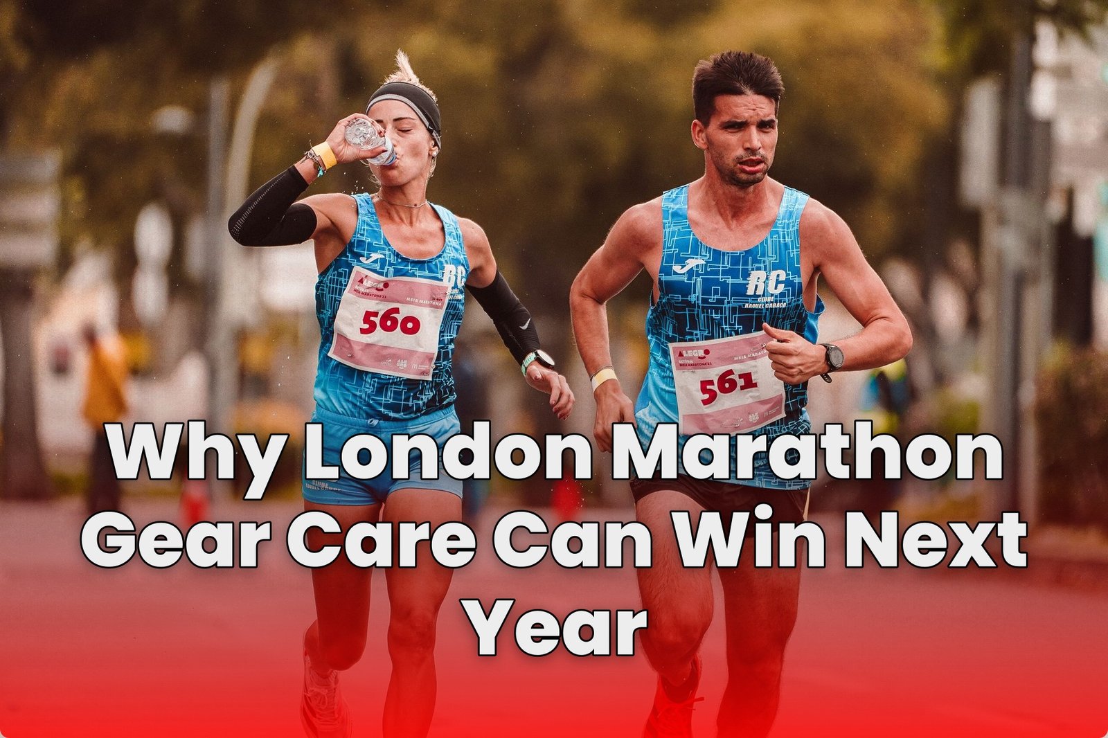 Why London Marathon Gear Care Can Win Next Year