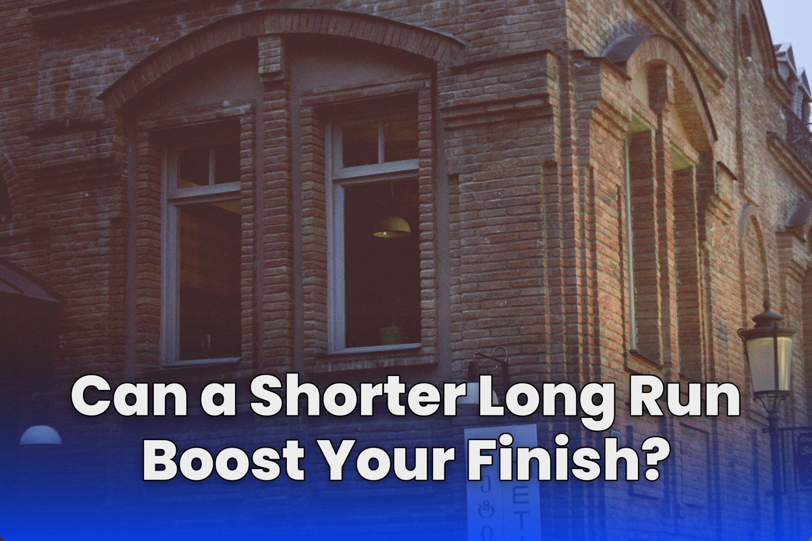 Can a Shorter Long Run Boost Your Finish?