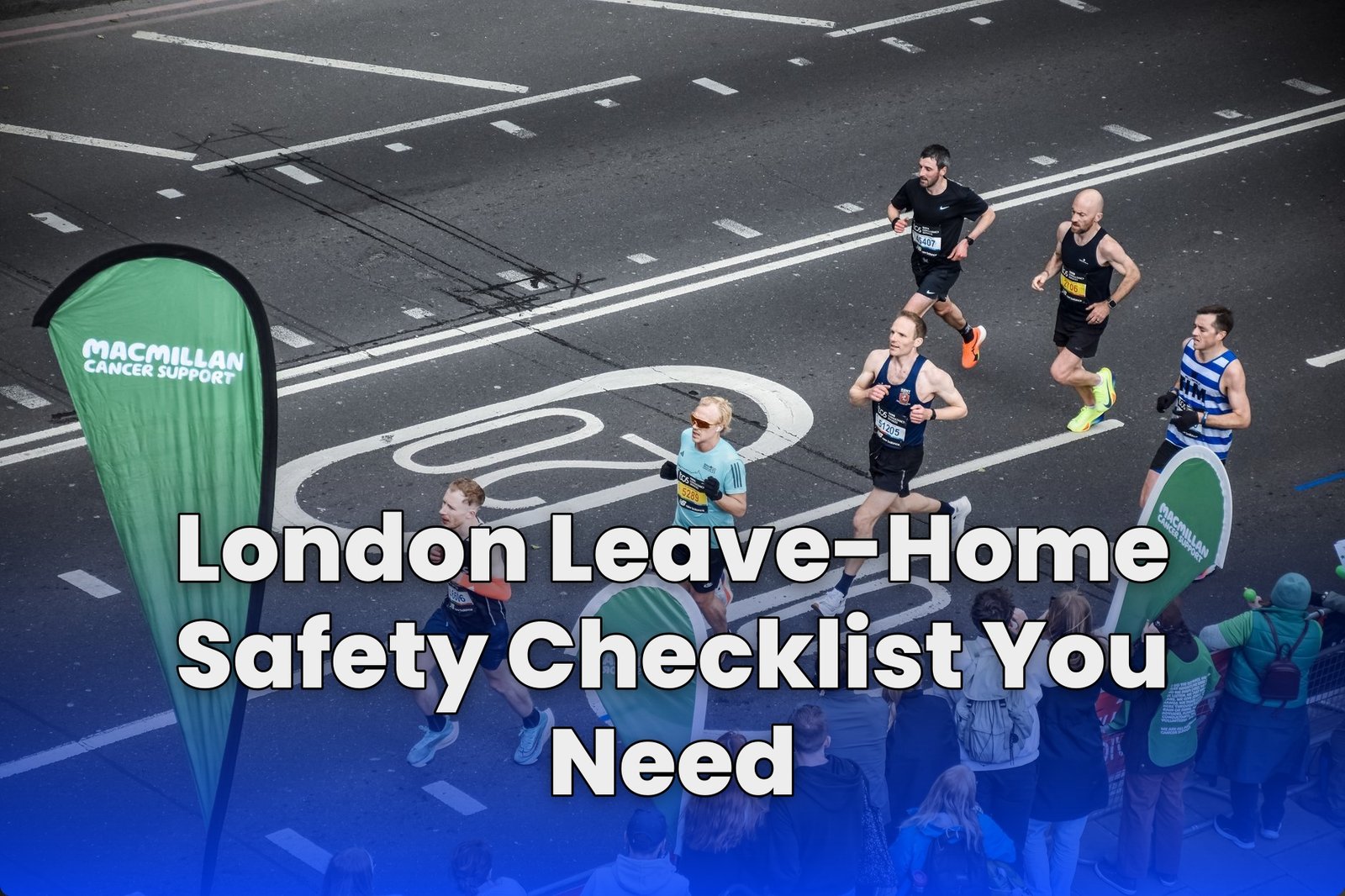 London Leave-Home Safety Checklist You Need